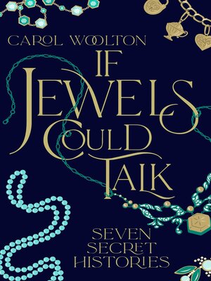 cover image of If Jewels Could Talk